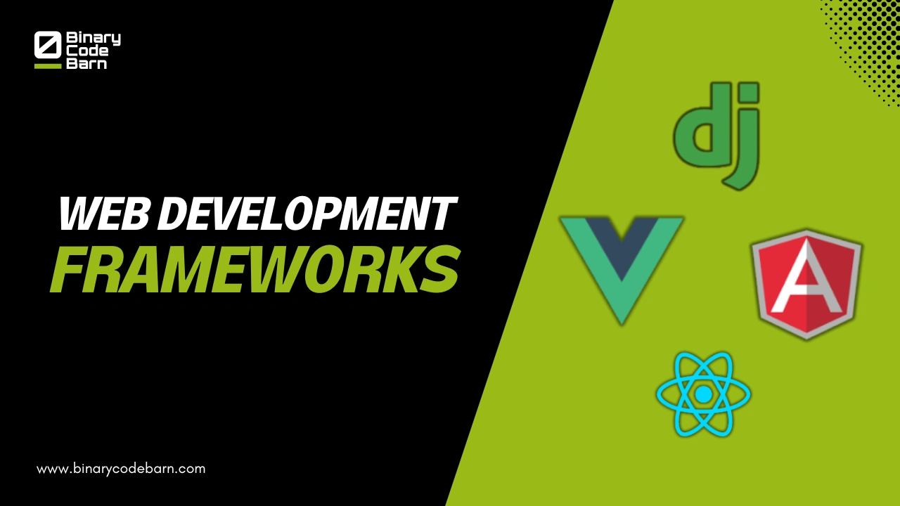 Web Development Frameworks