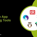 Mobile App Testing Tools